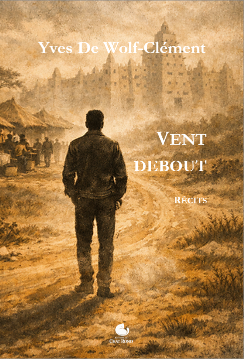 Vent debout, une nouveauté